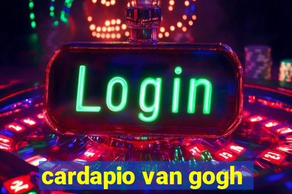 cardapio van gogh